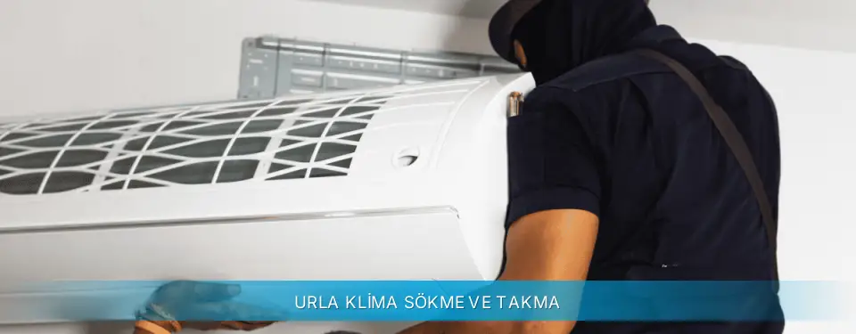 Urla İlçemi Daikin Klima Sökme ve Takma